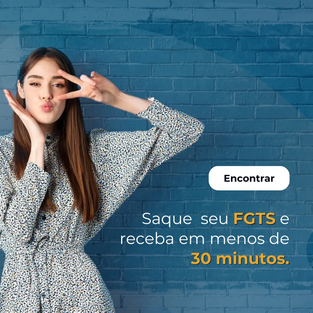 Saque seu FGTS com a menor taxa do mercado